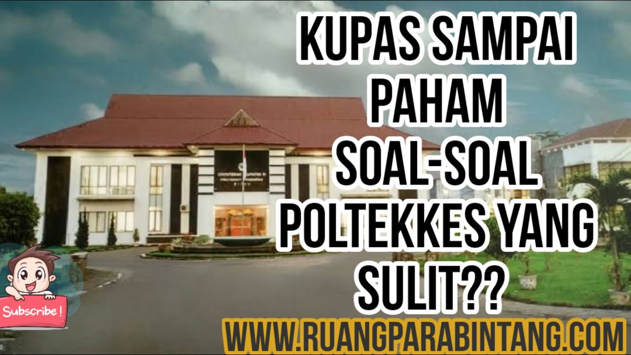 Part 12 II Kupas Sampai Paham Soal Sipenmaru (SIMAMA) Poltekkes 2023 (Soal Sulit)