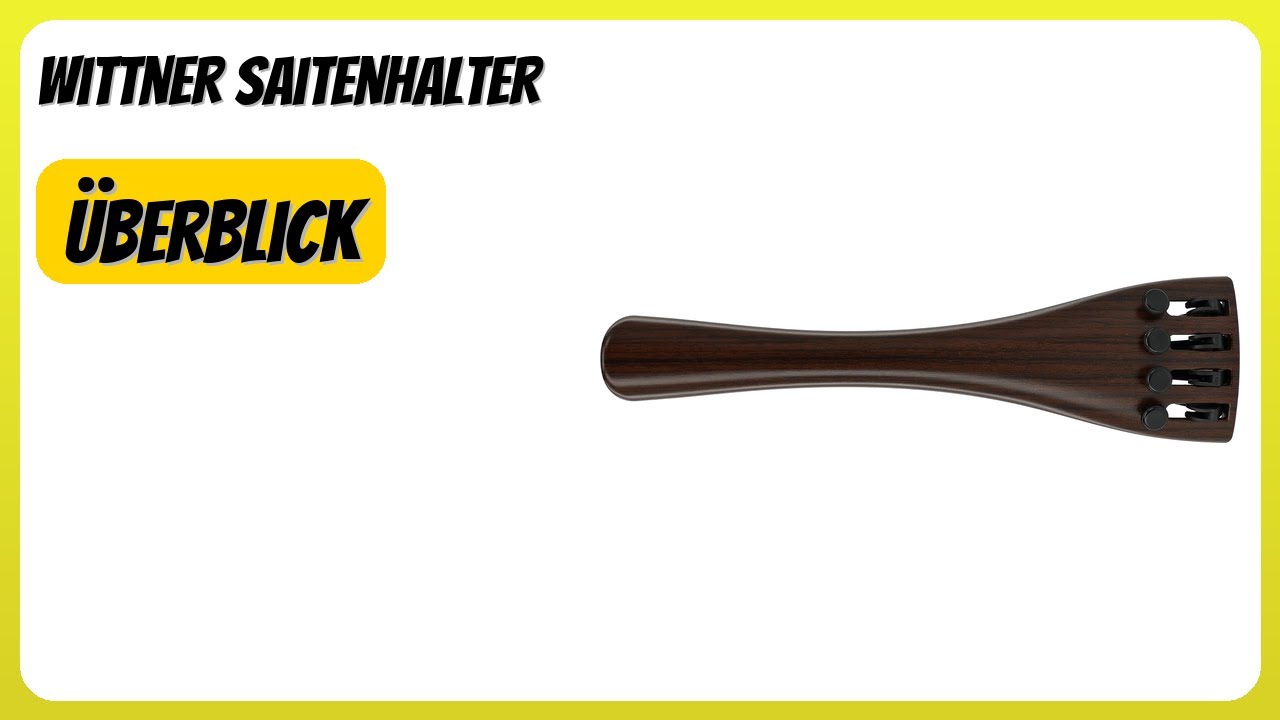 BEWERTUNG (2026): Wittner Saitenhalter. Infos
