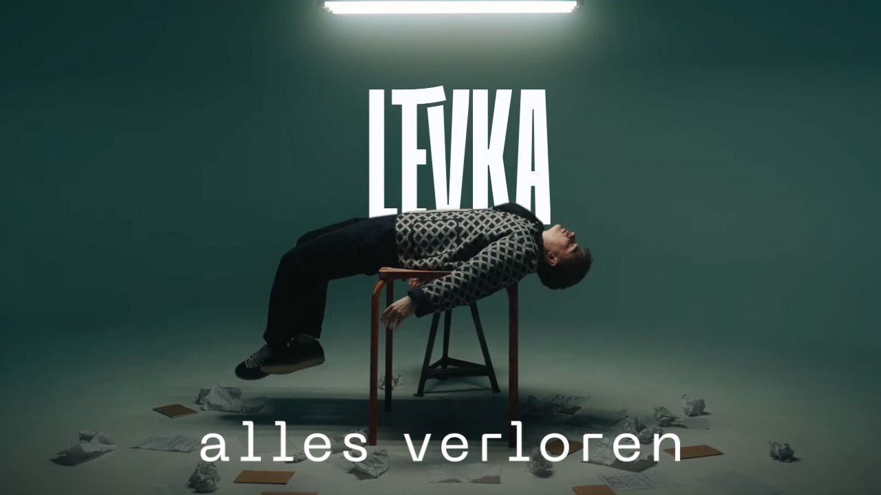 LEVKA - alles verloren [Official Video]