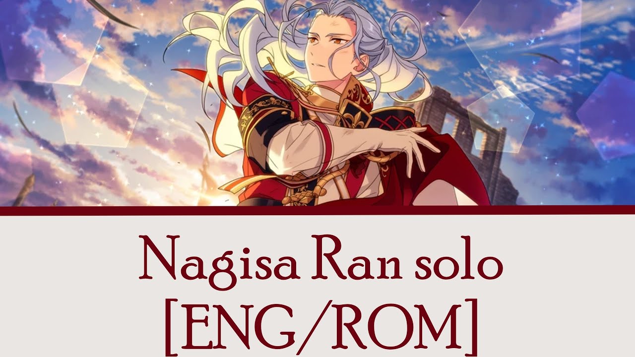 【ES!】In This World We've Been Born Into | Nagisa Ran【ENG/ROM】