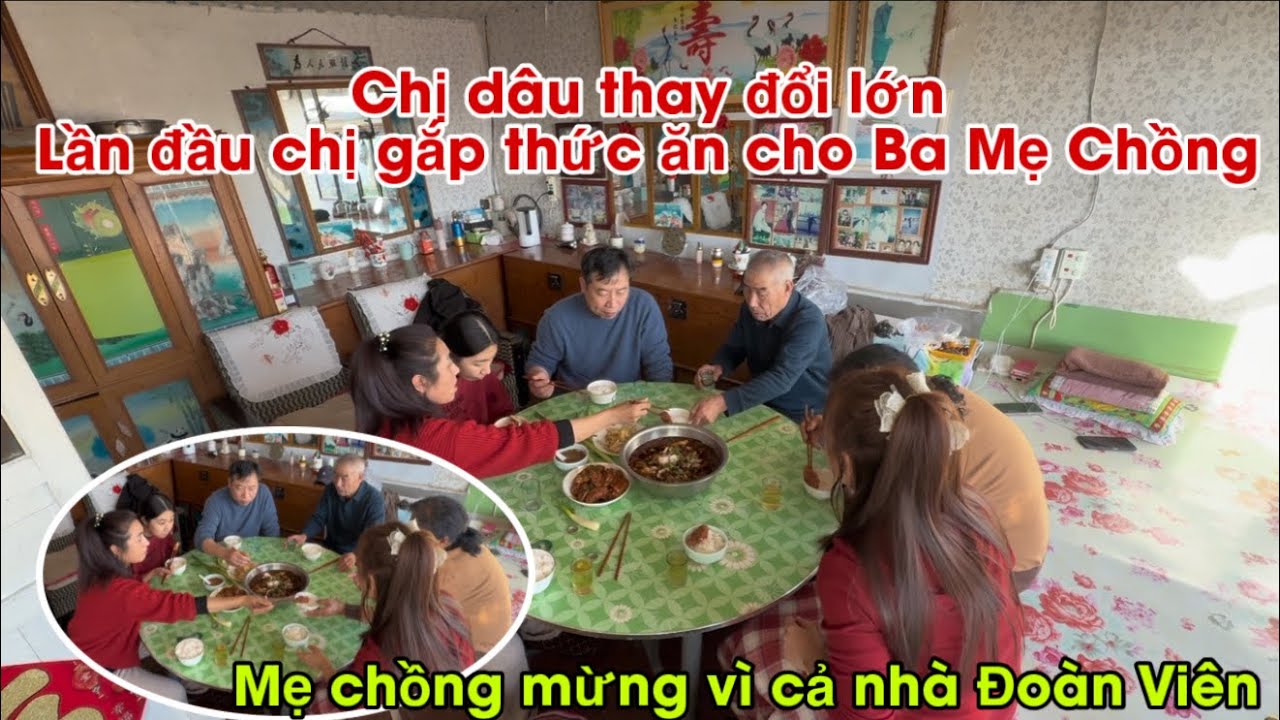 #790🇨🇳Chị Dâu Thay đổi lớn Lần Đầu chị gắp thức ăn cho Ba Mẹ Chồng|Mẹ Vui mừng vì cả nhà đoàn viên