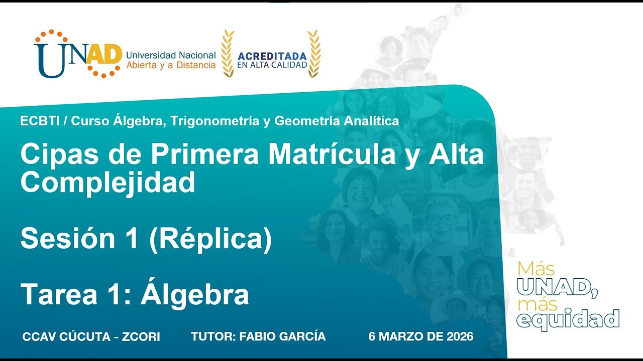 Cipas de Primera Matricula_Sesión 1_Réplica_Marzo 6 2026_Tutor Fabio García