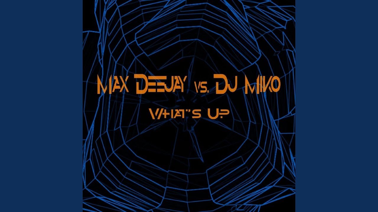 What's Up (Radio Edit 1)