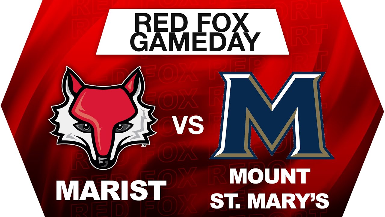 Red Fox Gameday: Marist Basketball vs Mount St. Mary's