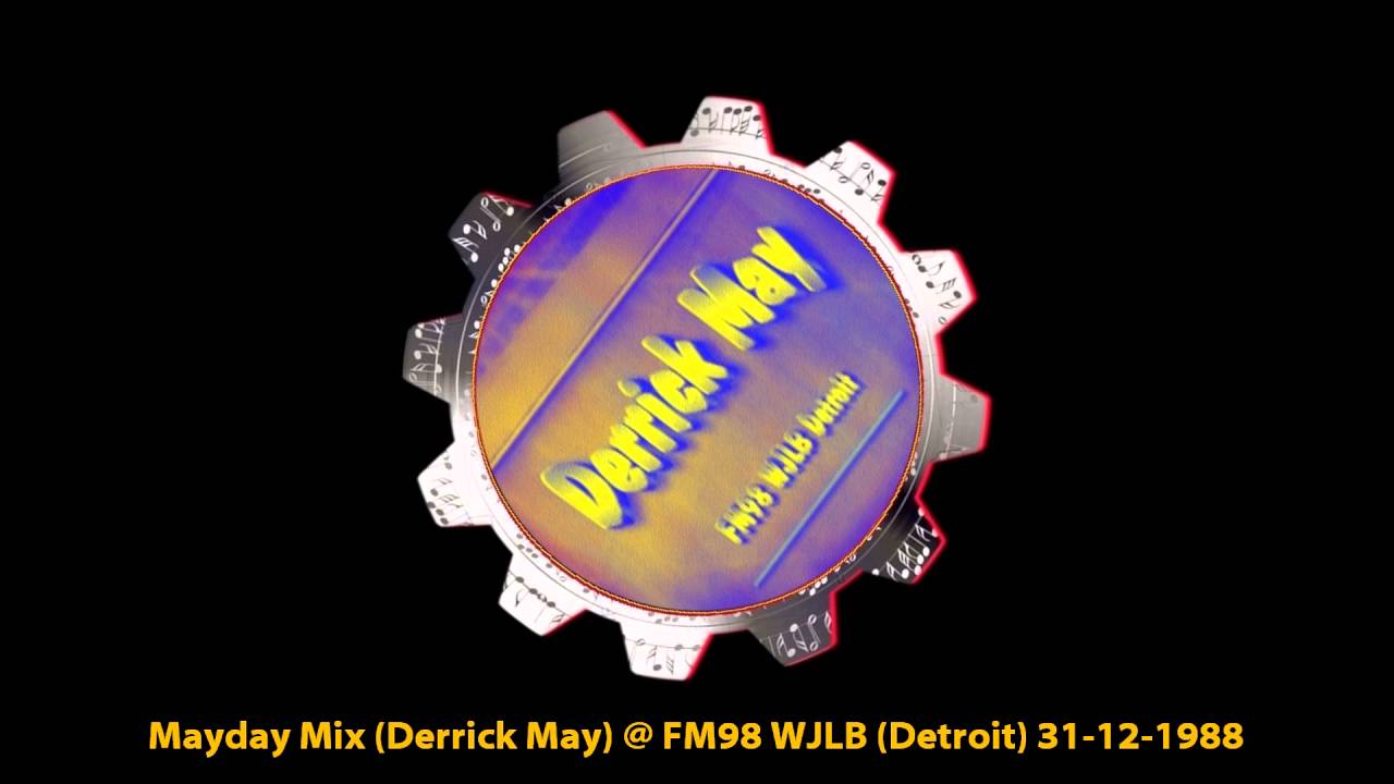 Mayday Mix (Derrick May) @ FM98 WJLB (Detroit) 31 12 1988