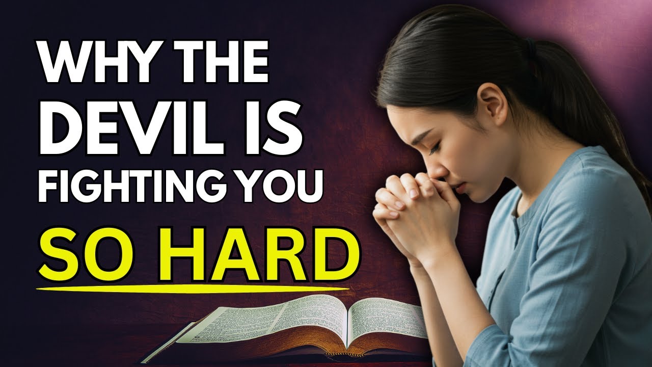 Here’s Why the Devil Is Fighting You So Hard