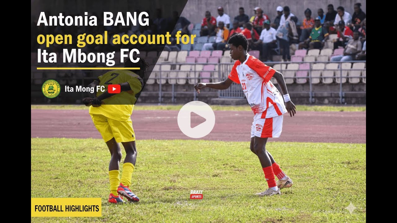 Antonia BANG Opened her Goal Account for Ita Mbong FC