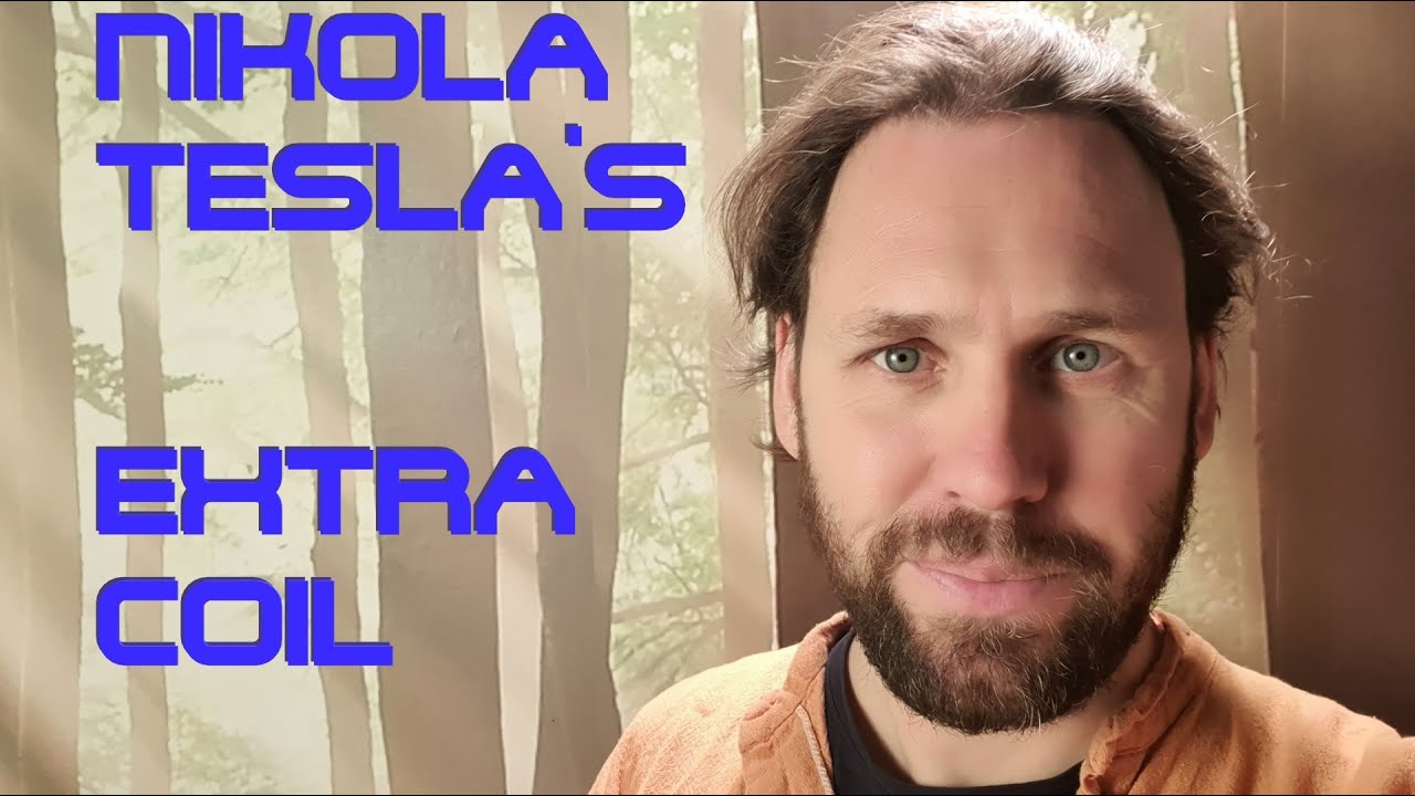 Nikola Tesla's EXTRA Coil