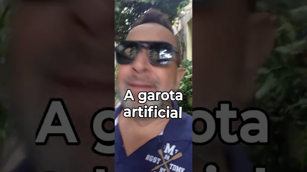 A garota artificial