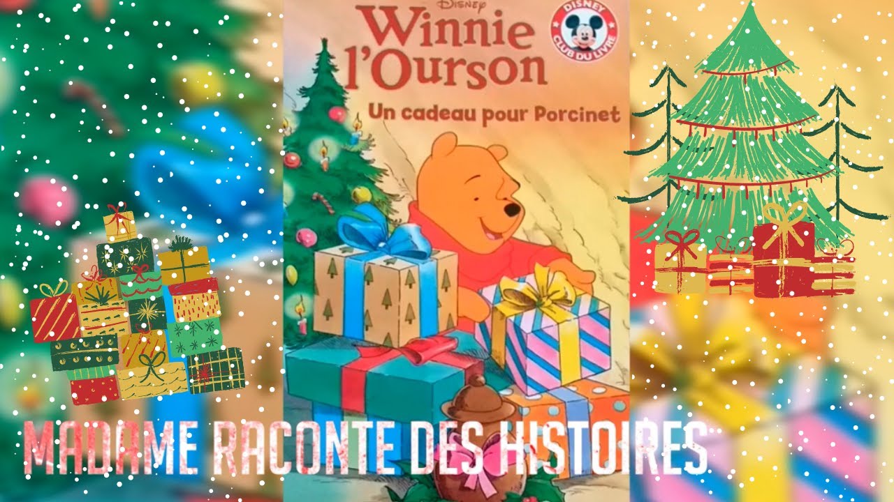 Histoire Pour Les Petits : Winnie l ourson un cadeau pour porcinet 🐻🐷🐯🐰🎁🎅🦌