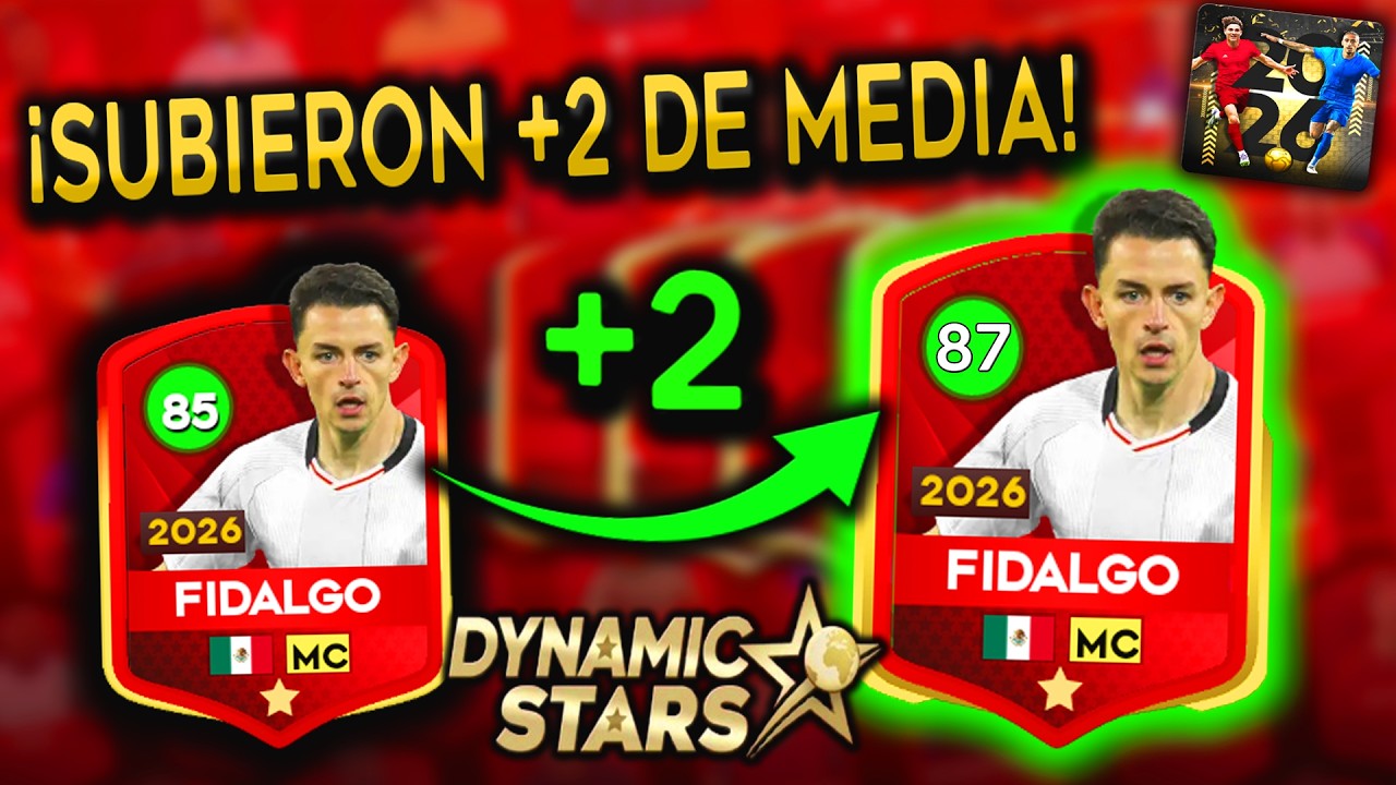 🛑 &iexcl;NO LOS VENDAS! Subieron +2 📈 Dynamic Stars Mundial 16avos DLS26