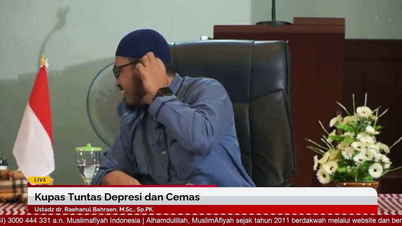 Kupas Tuntas Depresi dan Cemas | Ustadz dr. Raehanul Bahraen, M.Sc., Sp.PK.