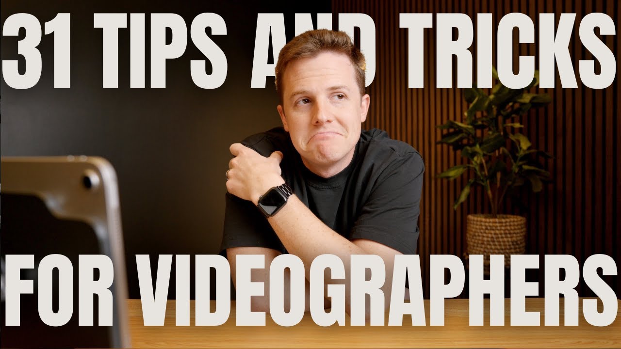 31 Must-Know Tips Every Videographer Should Live By 🎬