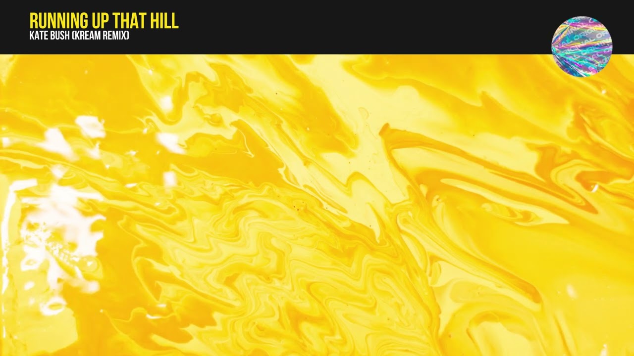 Kate Bush - Running Up That Hill (KREAM Remix)