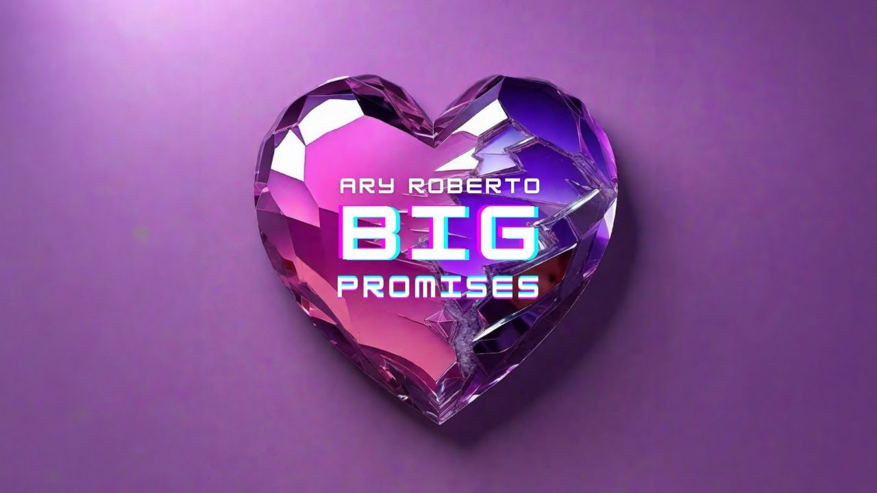 Ary Roberto - Big Promises (Official Visualizer)