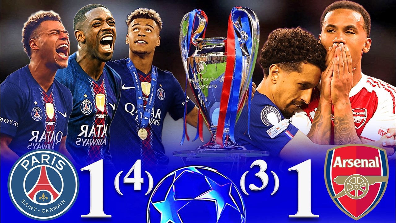 Final Champions League 2026 | Paris Saint-Germain vs Arsenal (1(4) - (3)1) UCL | EXTENDED HIGHLIGHTS