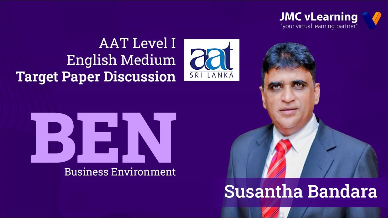 BEN Model Paper Discussion | Susantha Bandara | AAT Level 1 | English Medium | JMC vLearning