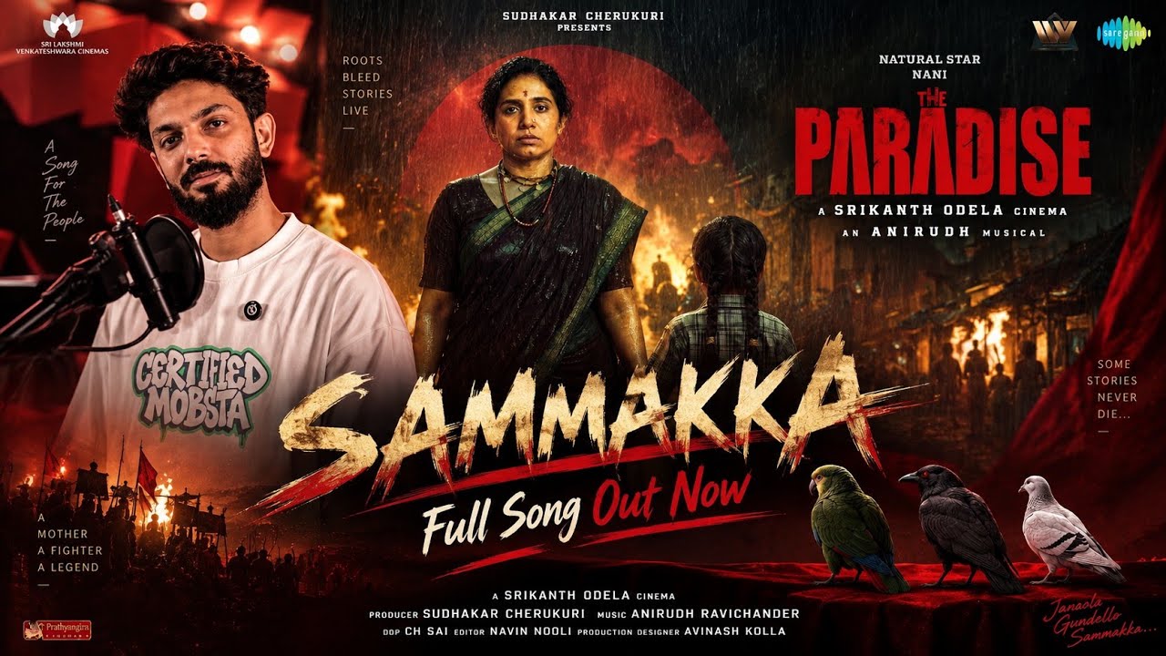 TheParadise: SAMMAKKA Full Lyrical Song | Nani |Srikanth Odela | AnirudhRavichander | FanMade 