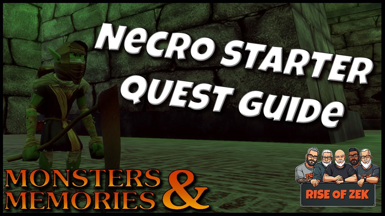 Monsters & Memories - Necromancer Class Quest - FULL WALK THROUGH