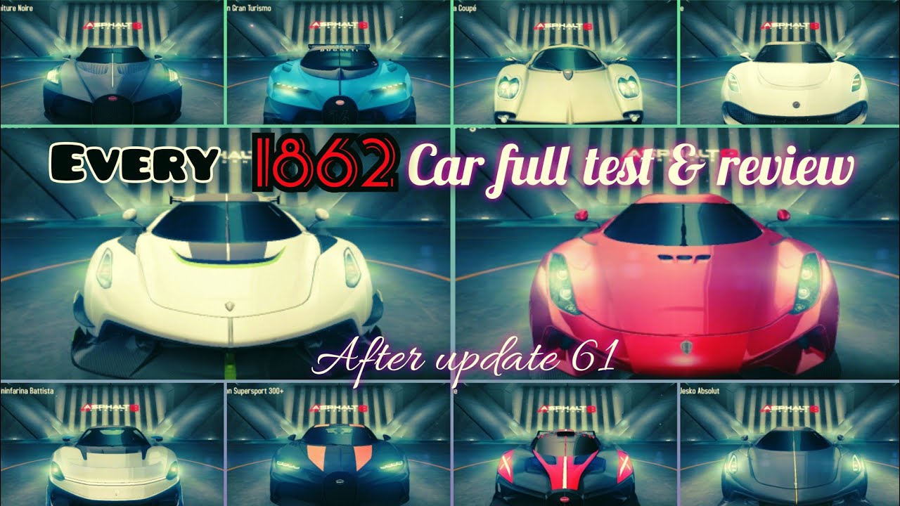 Asphalt 8 | Testing Every 1862 Car✅ after update 61