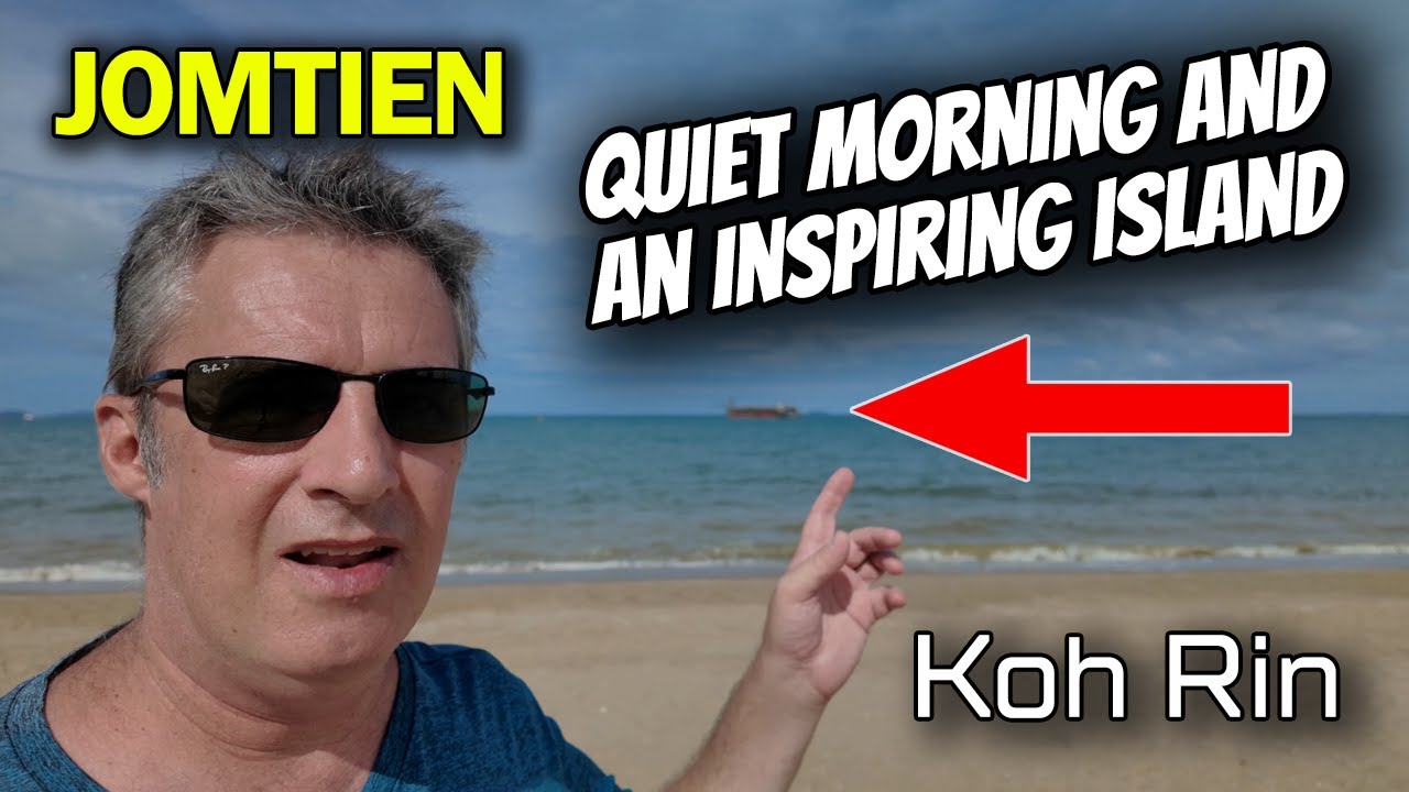 How This Island Off Jomtien Inspired Me. (Koh Lin/Koh Rin) 🇹🇭