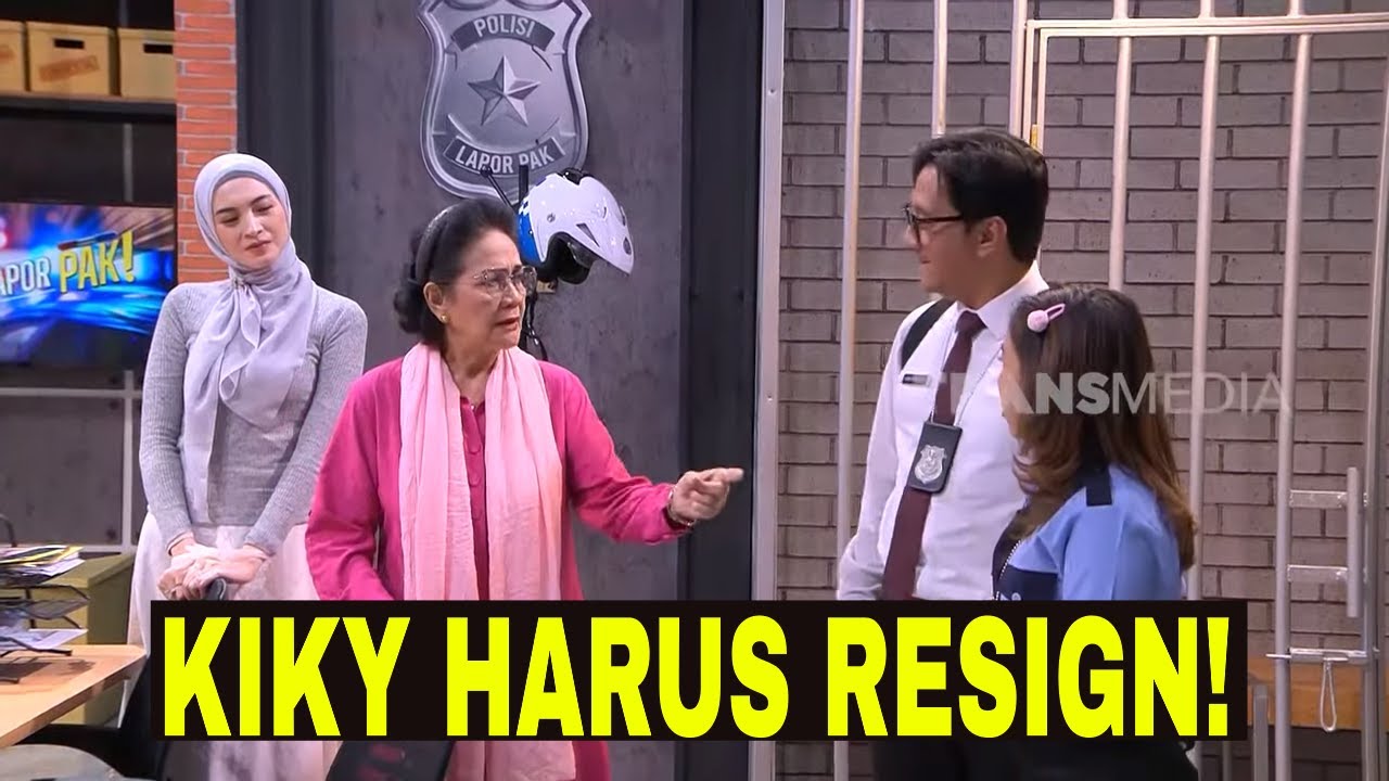 [FULL] KIKY DIPAKSA RESIGN SAMA IBU MERTUA | LAPOR PAK! (20/07/23)
