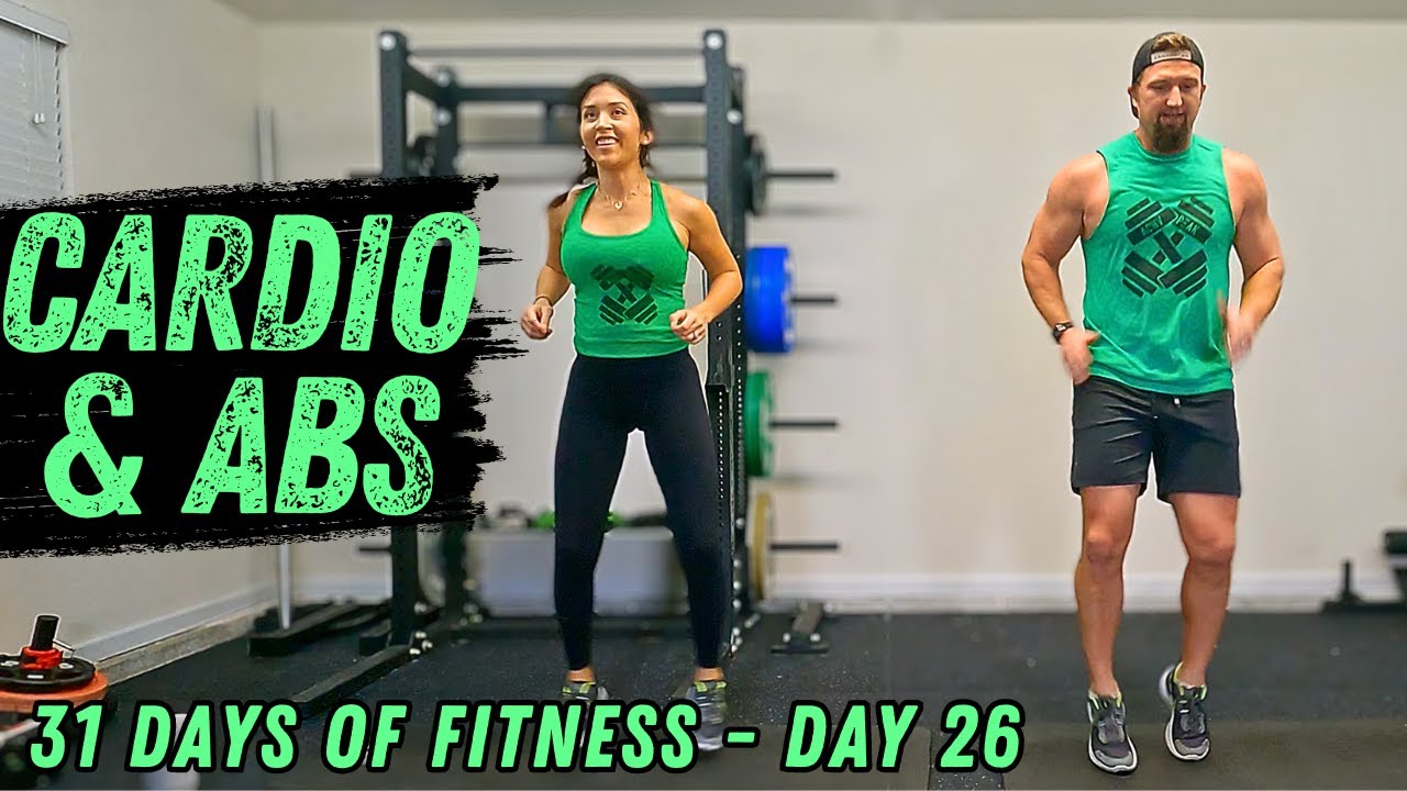 Cardio and Abs - 26 Minutes - Day 26 of the 31 Days of Fitness Series 2024
