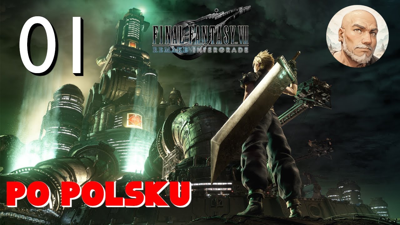 Final Fantasy 7 Remake PL #1 - Zaczynam epicką przygodę 🗡️ Gameplay PL