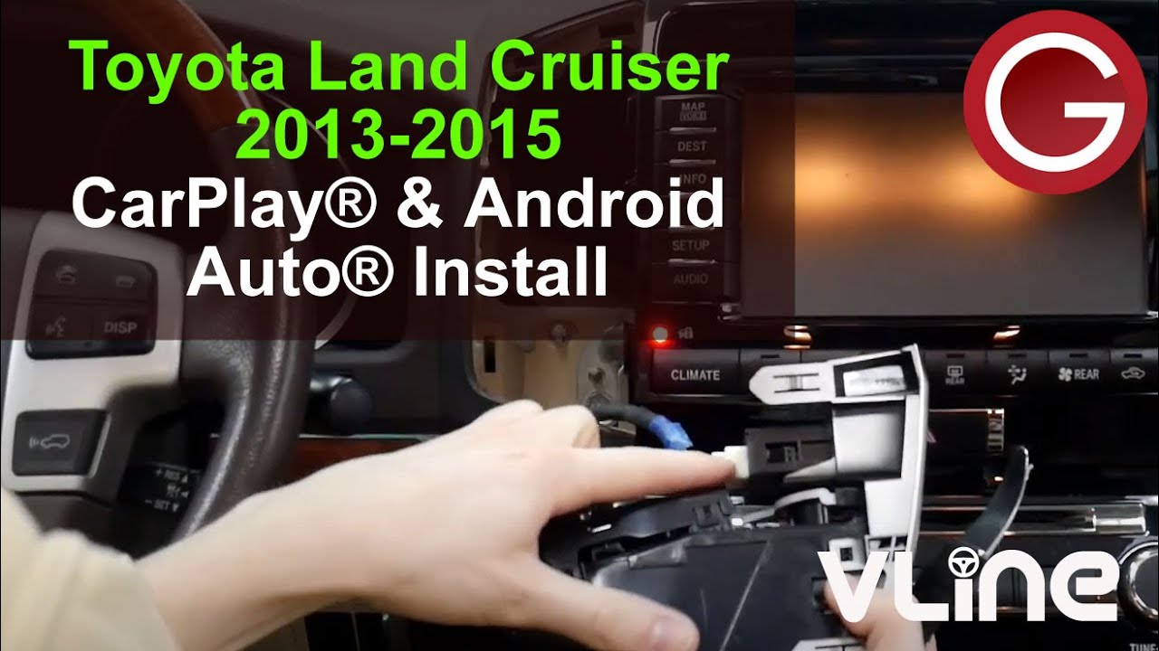 Toyota Land Cruiser 2013 2014 2015 2016 2017 2018 VLine install CarPlay Android front camera LEX78T