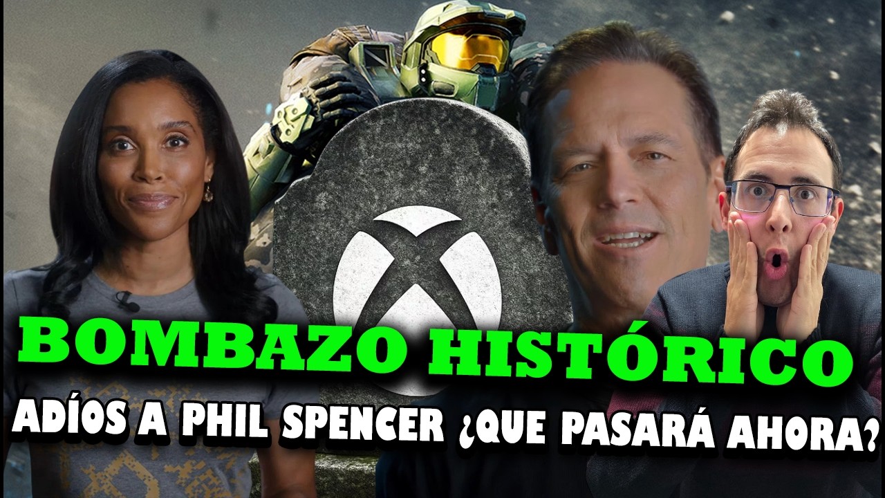 🚨Phil Spencer SE RETIRA y Sarah Bond DIMITE🚨¿SERA EL FIN DE XBOX? Asha Sharma nueva CEO