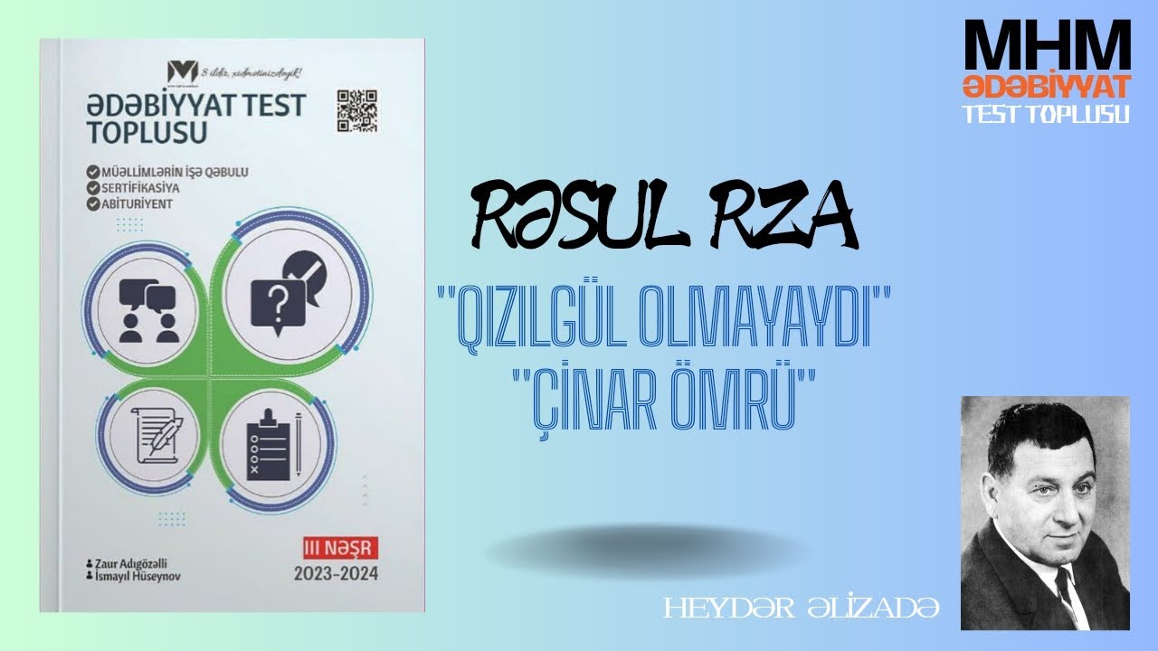 Rəsul Rza (MHM) mövzu izahı, 