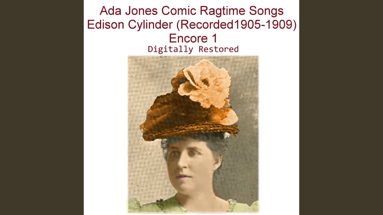 Can't You See I'm Lonely? (Recorded 1905) (Edison 9158 Comic Ragtime Song)