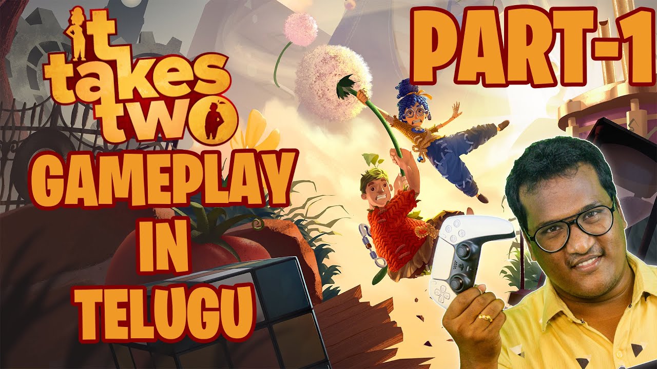 IT TAKES TWO Walkthrough Gameplay Part 1 in Telugu - Vacuum Cleaner Boss (PC)