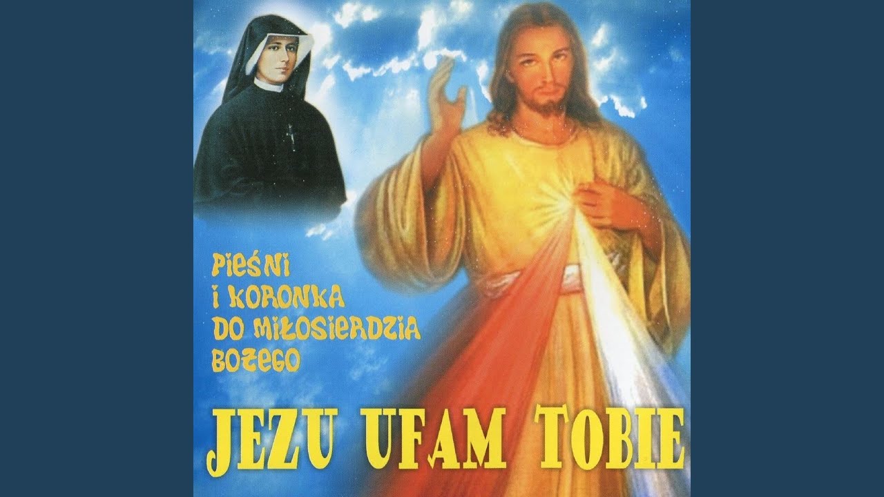 Mój Jezu Ufam Tobie