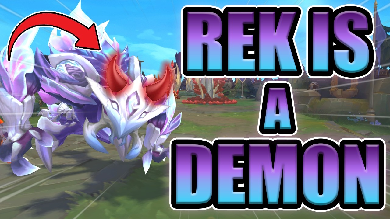 Rek'Sai is a DEMON in 2026