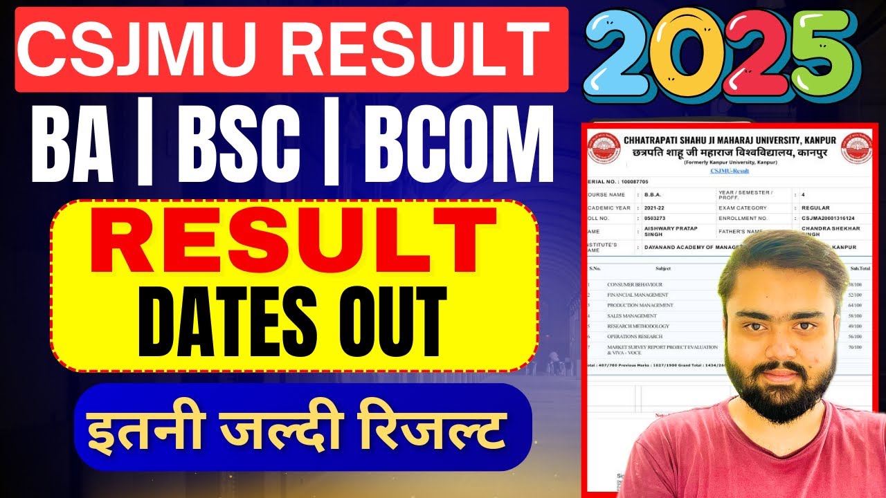 CSJMU Result 2025 Date OUT Officially🔥|BA BSC BCOM BBA Result Dates OUT !|CSJMU 1st,3rd,5th Sem.