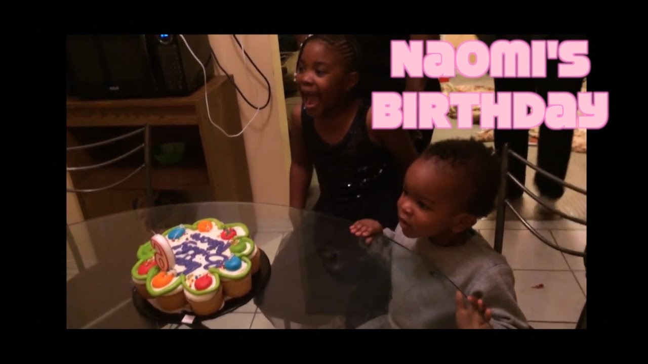 VLOG #54 NAOMI'S BIRTHDAY