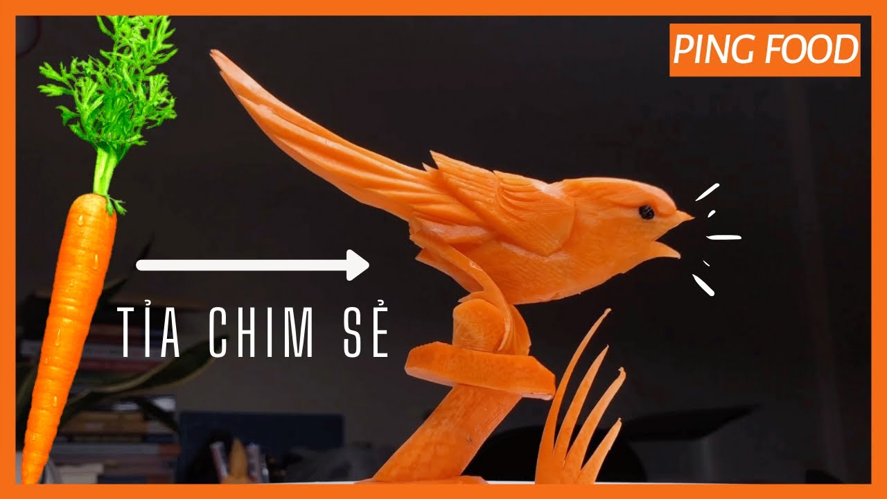 Tỉa chim sẻ từ cà rốt | Carving bird, แกะสลักผักและผลไม้ | Ping Food