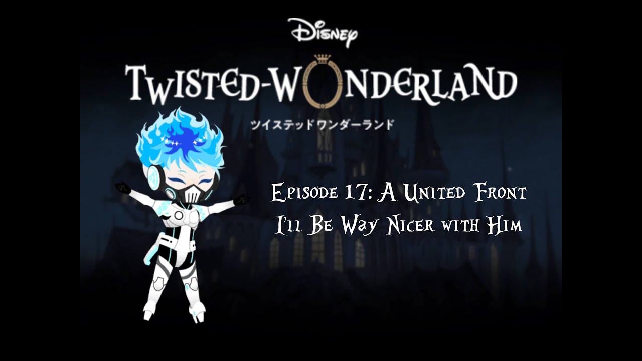 Twisted Wonderland Fandub | Episode 17, Season 1