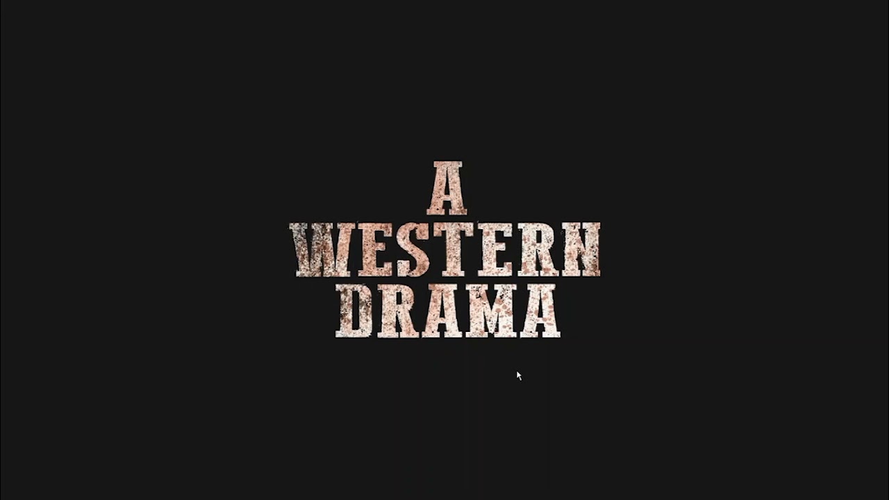تختيم لعبة A Western Drama الحلقة الثالثة