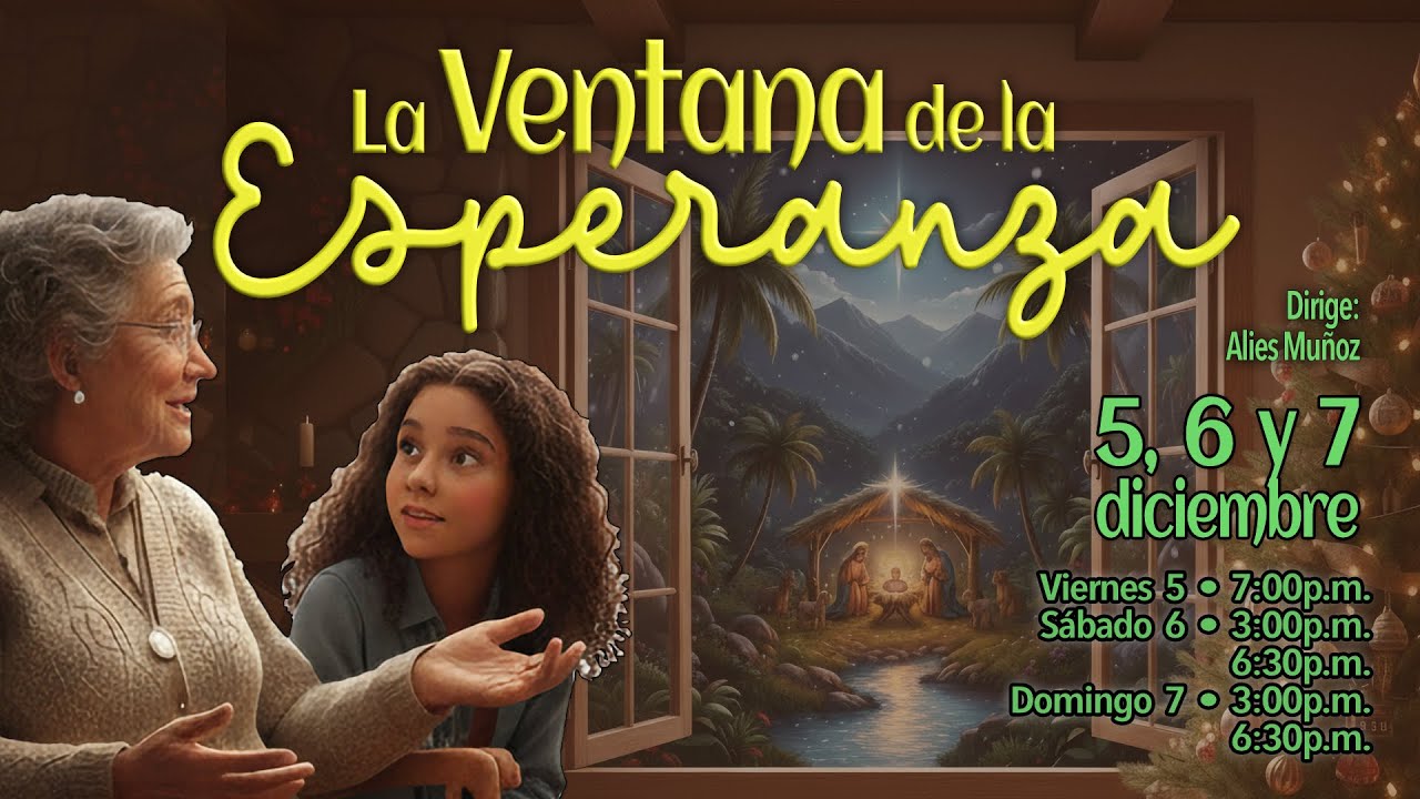 Drama Navideño - La Ventana de la Esperanza - 2025