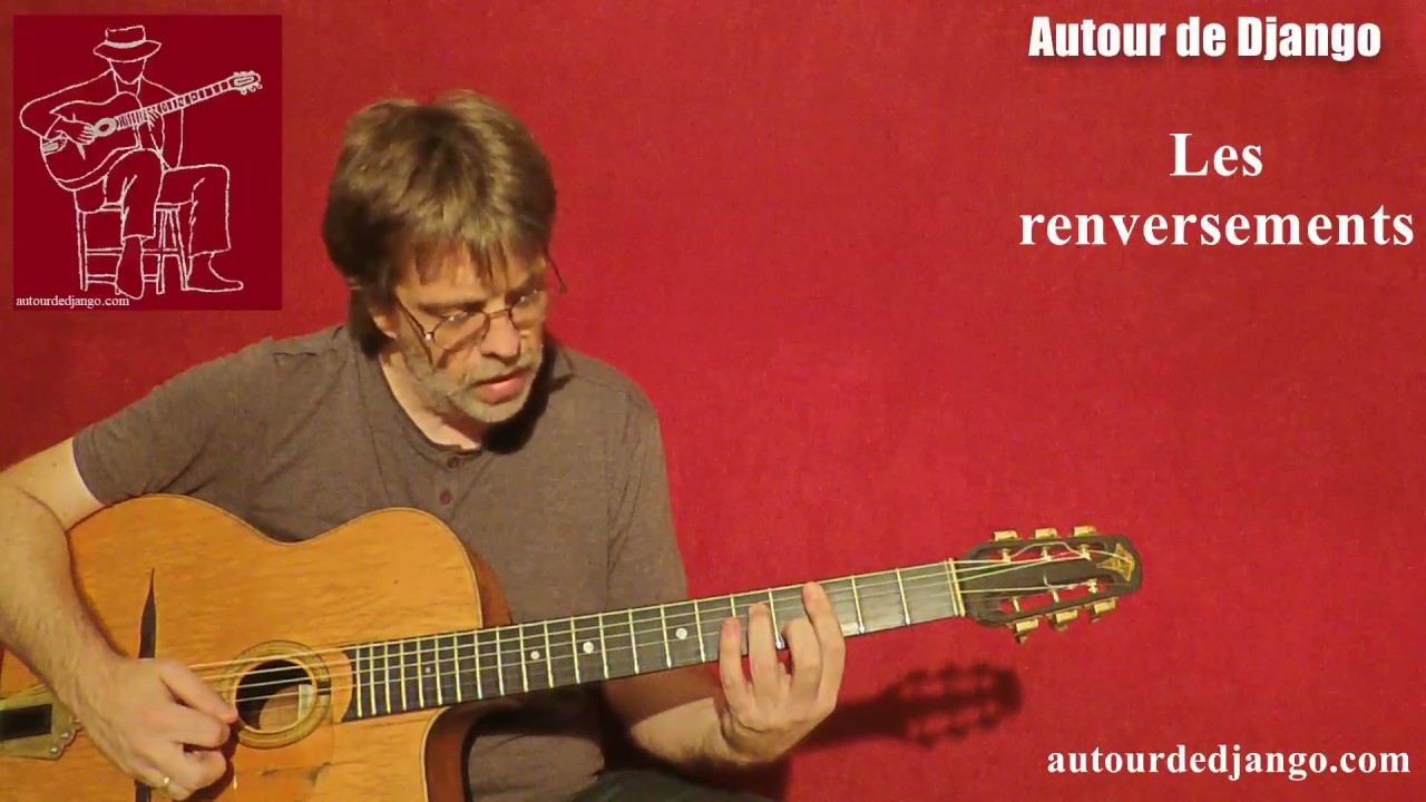 Apprendre la guitare Jazz Swing Manouche, Renversements d'accords à 4 sons, Ecole de guitare Nimes