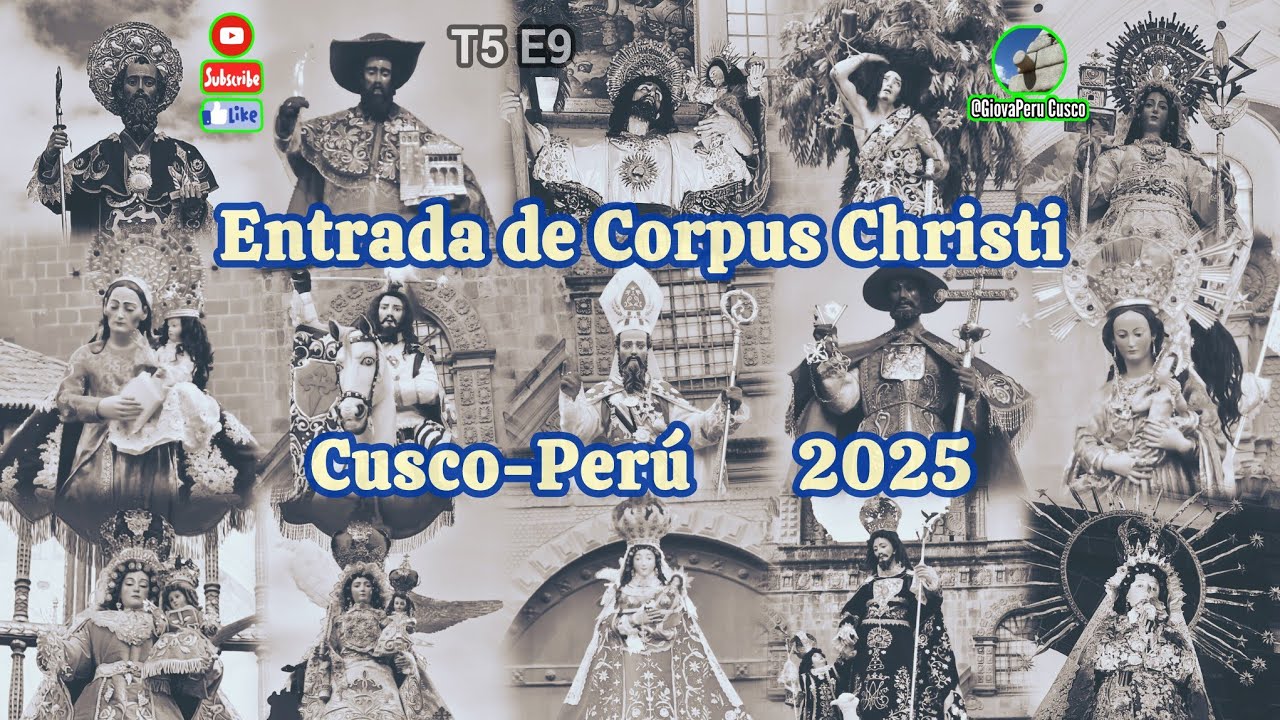 ENTRADA DE CORPUS CHRISTI 2025 #cusco #corpuschristi