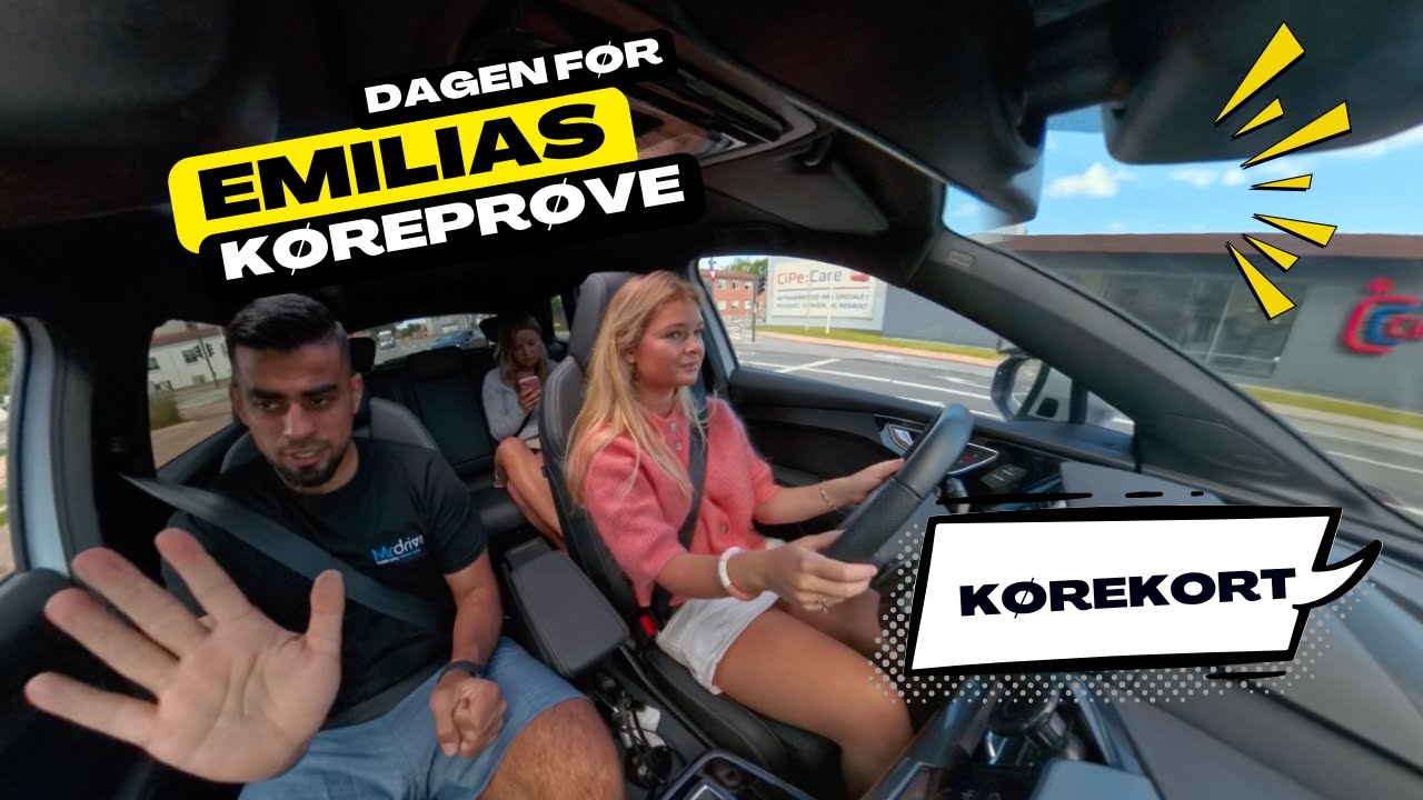 DAGEN FØR KØREPRØVEN 😱 Emilia kæmper med nerverne – Klar eller ej?