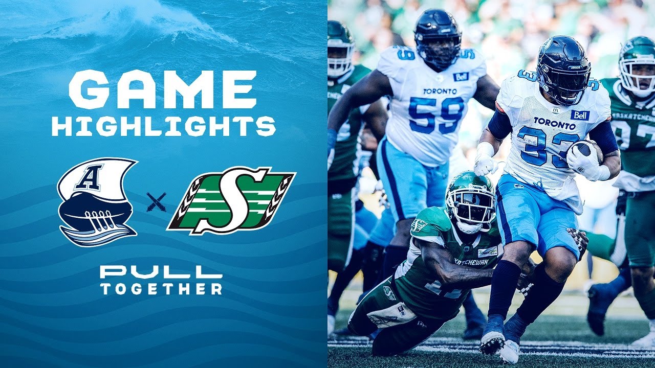 CFL Game Highlights: Toronto Argonauts vs. Saskatchewan Roughriders - July 24, 2022