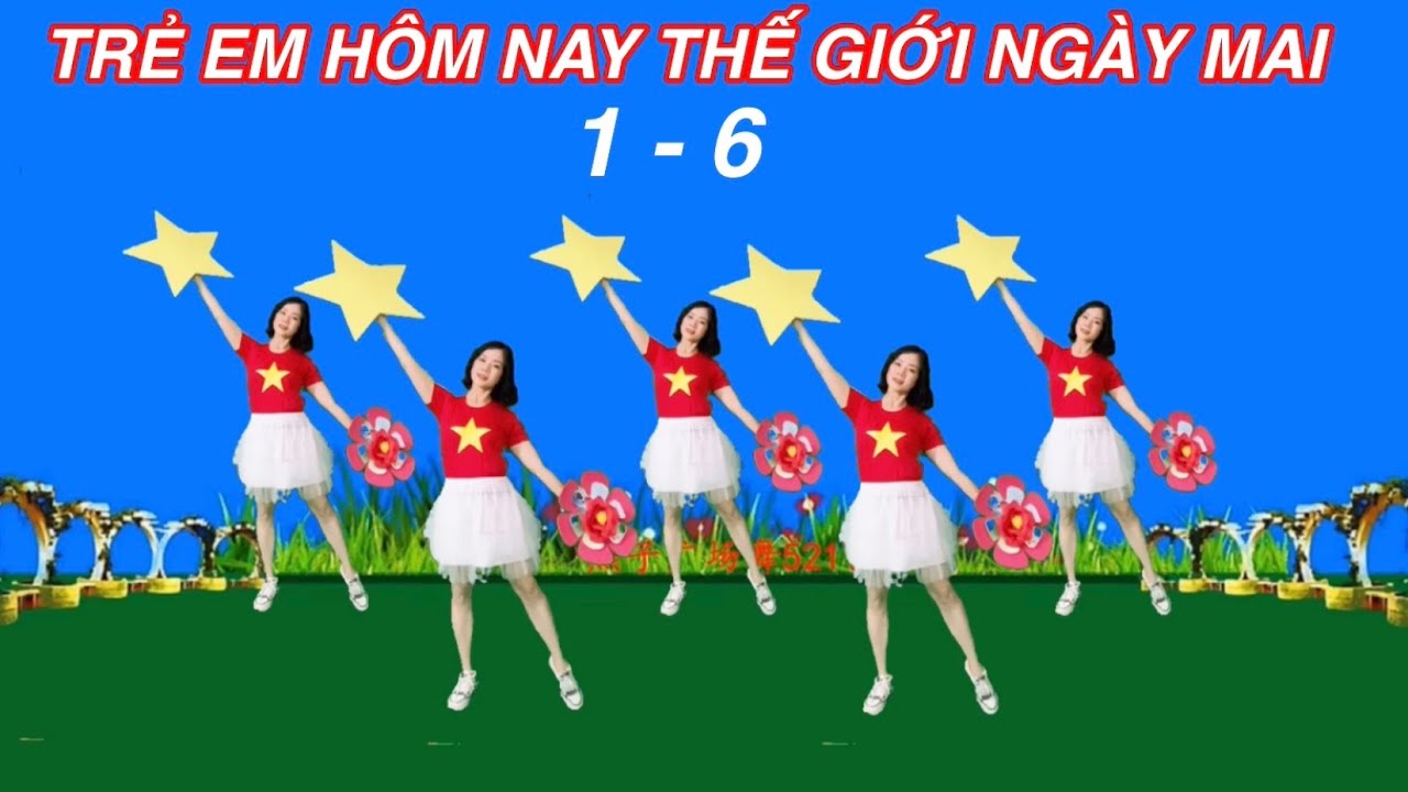 🌷 TRẺ EM HÔM NAY THẾ GIỚI NGÀY MAI