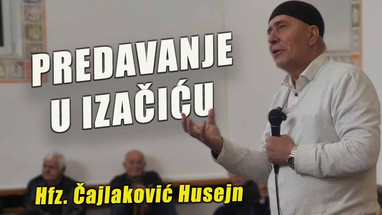 SAD SAM PRED PENZIJU PA SMIJEM GOVORIT - Hfz. Husejn Čajlaković