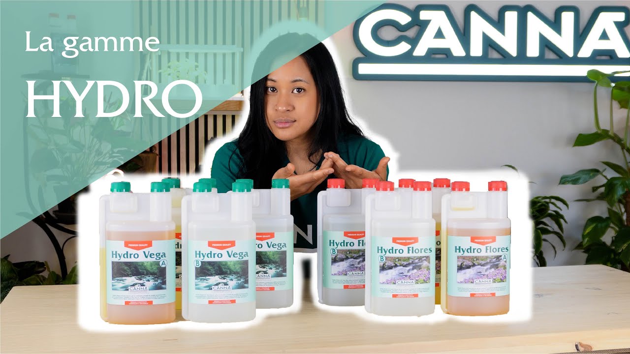 Ouvre-toi &agrave; l'hydroculture avec CANNA HYDRO !
