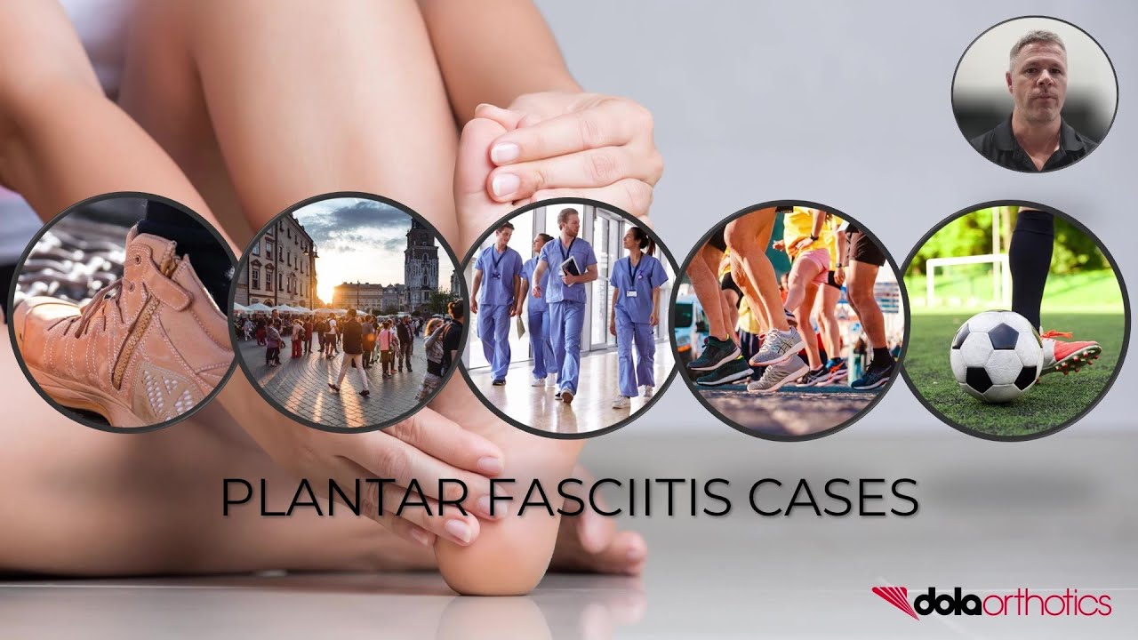 Part 3 Webinar Plantar Heel Pain and Orthotics