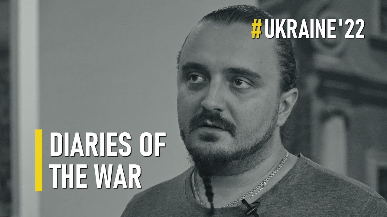 Ukraine'22: Diaries of the War - Cultural Front. Heorhii 